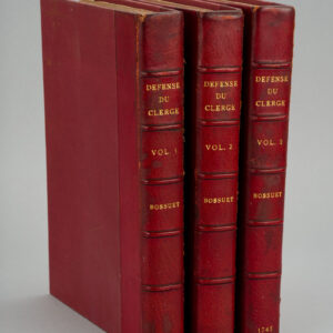 Jacques-Bénigne Bossuet — Défense de la Déclaration de l’Assemblée du Clergé de France, 1745